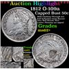Image 1 : ***Auction Highlight*** 1812 O-109a Capped Bust Half Dollar 50c Graded Select Unc By USCG (fc)