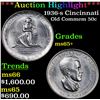 Image 1 : ***Auction Highlight*** 1936-s Cincinnati Old Commem Half Dollar 50c Graded GEM+ Unc By USCG (fc)