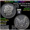 Image 1 : ***Auction Highlight*** 1878-p 8tf vam 19 R4 Morgan Dollar $1 Graded Unc+ DMPL By USCG (fc)