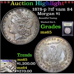 ***Auction Highlight*** 1878-p 7tf vam 84 Morgan Dollar $1 Graded GEM Unc By USCG (fc)