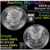 Image 1 : ***Auction Highlight*** 1879-s Morgan Dollar $1 Graded Choice Unc+ DMPL By USCG (fc)