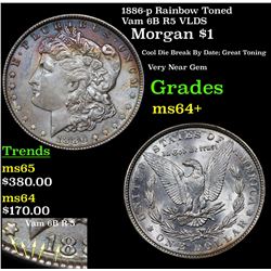 1886-p Rainbow Toned Vam 6B R5 VLDS Morgan Dollar $1 Grades Choice+ Unc