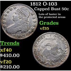 1812 O-103 Capped Bust Half Dollar 50c Grades vf++