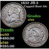 Image 1 : 1832 JR-3 Capped Bust Dime 10c Grades xf+