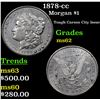 Image 1 : 1878-cc Morgan Dollar $1 Grades Select Unc