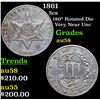 Image 1 : 1861 Three Cent Silver 3cs Grades Choice AU/BU Slider