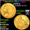 Image 1 : ***Auction Highlight*** 1908-p Gold Indian Quarter Eagle $2 1/2 Graded Select Unc By USCG (fc)