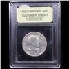 Image 4 : ***Auction Highlight*** 1922 Grant Old Commem Half Dollar 50c Graded Choice+ Unc By USCG (fc)