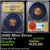 Image 1 : ANACS 2000 Mint Error Lincoln Cent 1c Graded ms64 rb By ANACS