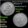 Image 1 : 1878-p 7tf Vam 84 R4 Morgan Dollar $1 Grades Choice AU