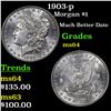 Image 1 : 1903-p Morgan Dollar $1 Grades Choice Unc