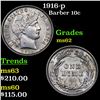 Image 1 : 1916-p Barber Dime 10c Grades Select Unc
