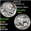 Image 1 : 1927-d Buffalo Nickel 5c Grades vf+