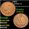Image 1 : 1907 Indian Cent 1c Grades Choice Unc BN