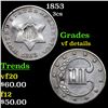Image 1 : 1853 Three Cent Silver 3cs Grades vf details