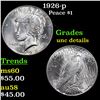 Image 1 : 1926-p Peace Dollar $1 Grades Unc Details
