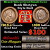 Image 1 : Mixed small cents 1c orig shotgun roll, 1918-s Wheat Cent, 1898 Indian Cent other end,McDnalds Wrapp