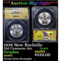 ***Auction Highlight*** ANACS 1938 New Rochelle Old Commem Half Dollar 50c Graded ms65 By ANACS (fc)
