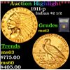 Image 1 : ***Auction Highlight*** 1911-p Gold Indian Quarter Eagle $2 1/2 Graded Select Unc By USCG (fc)