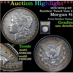 ***Auction Highlight*** 1878/1878-p 8tf Rainbow Toned Vam 4 Morgan Dollar $1 Graded Unc Details By U