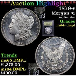 ***Auction Highlight*** 1879-s Morgan Dollar $1 Graded Choice Unc+ DMPL By USCG (fc)