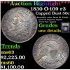 Image 1 : ***Auction Highlight*** 1830 O-109 r3 Capped Bust Half Dollar 50c Graded Unc Details By USCG (fc)