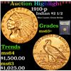 Image 1 : ***Auction Highlight*** 1910-p Gold Indian Quarter Eagle $2 1/2 Graded Select+ Unc By USCG (fc)