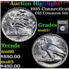 Image 1 : ***Auction Highlight*** 1935 Connecticut Old Commem Half Dollar 50c Graded GEM+ Unc By USCG (fc)