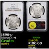 Image 1 : NGC 1896-p Morgan Dollar $1 Graded ms64 By NGC