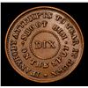 Image 3 : 1863 Shoot Him on the Spot Dix Civil War Token 1c Grades Unc Details