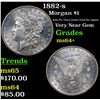 Image 1 : 1882-s Morgan Dollar $1 Grades Choice+ Unc