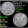 Image 1 : 1892-p vam 3, R4 Morgan Dollar $1 Grades Choice AU
