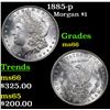 Image 1 : 1885-p Morgan Dollar $1 Grades GEM+ Unc