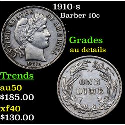 1910-s Barber Dime 10c Grades AU Details