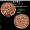 Image 1 : 1932-p Lincoln Cent 1c Grades Choice AU/BU Slider