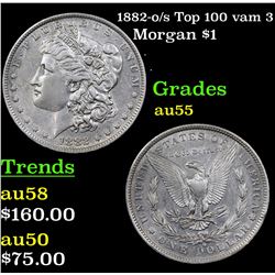 1882-o/s Top 100 vam 3 Morgan Dollar $1 Grades Choice AU