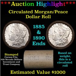 ***Auction Highlight*** Full Morgan/Peace silver dollar $1 roll $20 , 1885 & 1890 ends (fc)