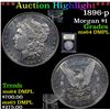 Image 1 : ***Auction Highlight*** 1896-p Morgan Dollar $1 Graded Choice Unc DMPL By USCG (fc)