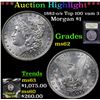 Image 1 : ***Auction Highlight*** 1882-o/s Top 100 vam 3 Morgan Dollar $1 Graded Select Unc By USCG (fc)