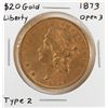 Image 1 : 1873 Open 3 $20 Liberty Head Double Eagle Gold Coin