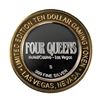 Image 1 : .999 Silver Four Queens Hotel & Casino  Nevada $10 Limited Edition Gaming Token