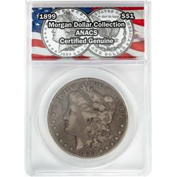 1899 $1 Morgan Silver Dollar Coin ANACS Certified Genuine