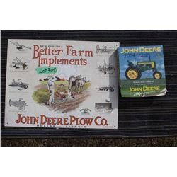 John Deere Plow Company Sign (Replica) and a John Deere Calendar