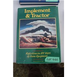 Implement & Tractor - Reflections on 100 Years of Farm Equipment