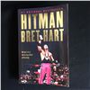 Image 2 : BRET "HITMAN" HART SIGNED BOOK