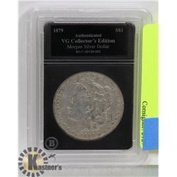 1879 US MORGAN SILVER DOLLAR