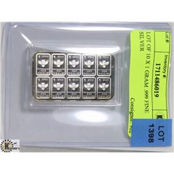 LOT OF 10 X 1 GRAM .999 FINE SILVER