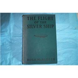 BOOK: The Flight Of The Silver Ship #862838