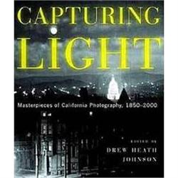 Capturing Light: Masterpieces of California #863863