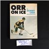 Image 1 : BOBBY ORR SIGNED ORR ON ICE BOOK
